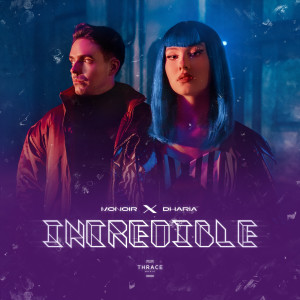 收听Monoir的Incredible歌词歌曲