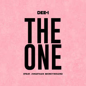 收聽Dee-1的The One歌詞歌曲