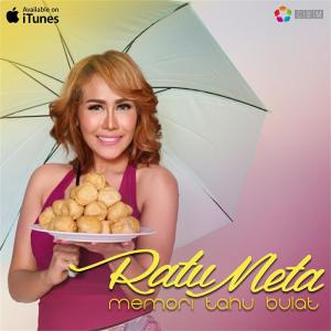 收聽Ratu Meta的Memori Tahu Bulat歌詞歌曲