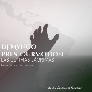 อัลบัม Las Últimas Lágrimas ศิลปิน DJ Myngo