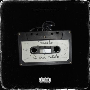 Album A Mi Estilo oleh Juancho