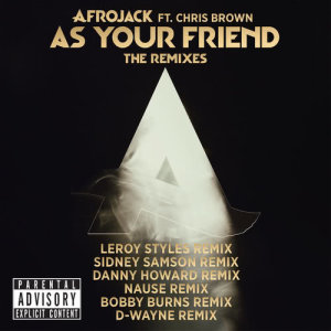 ดาวน์โหลดและฟังเพลง As Your Friend (Sidney Samson Remix|Explicit) พร้อมเนื้อเพลงจาก Afrojack