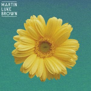收聽Martin Luke Brown的Grit Your Teeth歌詞歌曲