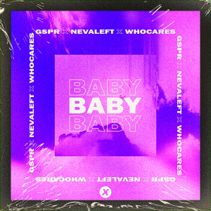 收聽GSPR的BABY歌詞歌曲