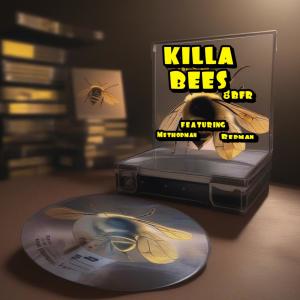 收聽8bfr的KILLA BEES (feat. Method Man, Redman & James J Siburt) (Explicit)歌詞歌曲