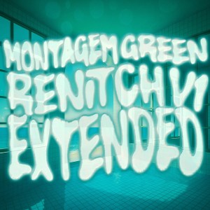Dengarkan lagu MONTAGEM GREEN RENITCH V1 (Instrumental) (Slowed) nyanyian Tsk.4 dengan lirik