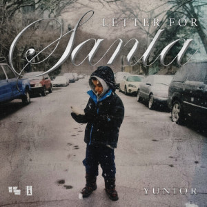 Listen to Letter for Santa song with lyrics from Yunior