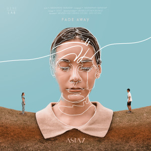 อัลบัม ลืม (FADE AWAY) - Single ศิลปิน เอเชีย เซเว่น
