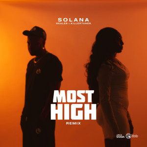 Album MOST HIGH (Remix) from Solana