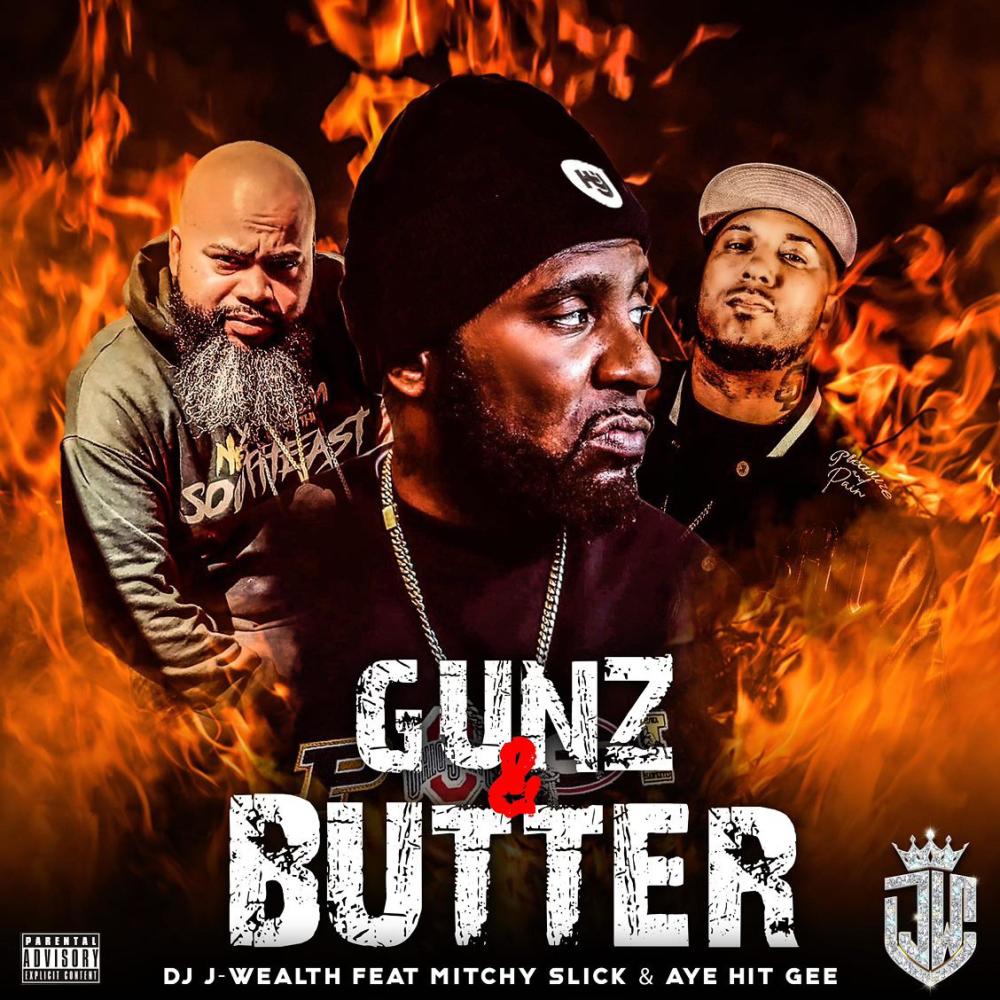 Gunz & Butter (feat. Mitchy Slick & Aye Hit Gee) (Explicit)