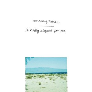 อัลบัม It Kindly Stopped for Me ศิลปิน Sorority Noise