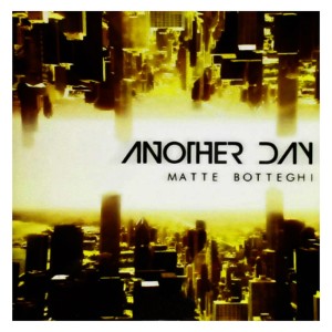 Album Another Day from Matte Botteghi