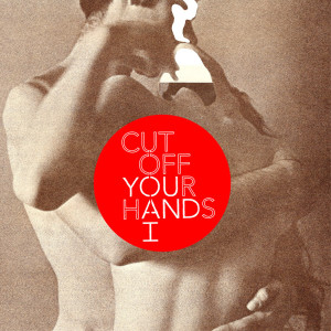 收聽Cut Off Your Hands的Turn Cold歌詞歌曲