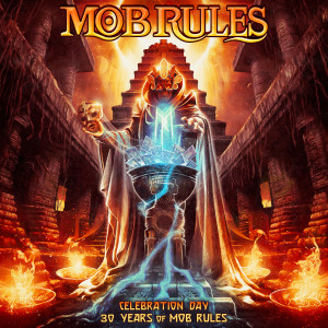 Mob Rules的專輯Celebration Day - 30 Years Of Mob Rules