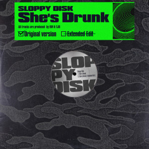 อัลบัม She's Drunk ศิลปิน Sloppy Disk