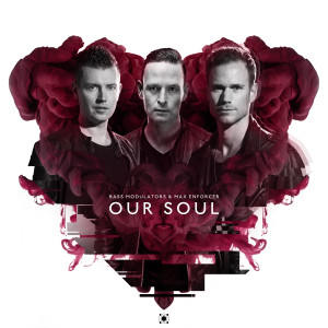 Album Our Soul oleh Max Enforcer