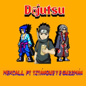 收聽Mexcall的Dōjutsu (Explicit)歌詞歌曲