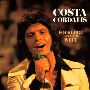 Costa Cordalis的專輯Folklore aus aller Welt (Re-Edition 1973, Remastered)