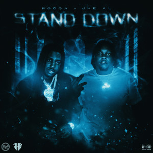 Rooga的專輯Stand Down (Explicit)
