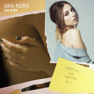 อัลบัม Sin Aire ศิลปิน Ana Mena