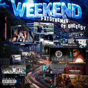 Weekend (feat. OhGeesy) (Explicit) dari OhGeesy