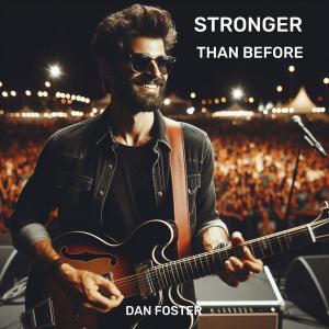 Dan Foster的專輯STRONGER THAN BEFORE