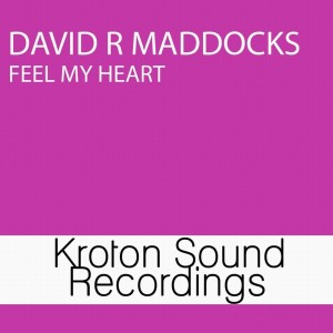 Feel My Heart dari David R Maddocks