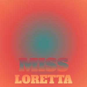 Silvia Natiello-Spiller的专辑Miss Loretta