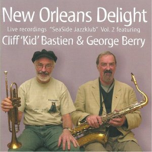 New Orleans Delight的專輯Seaside Jazzklub Vol. 2 (feat. Kid Bastien & George Berry) [Live]