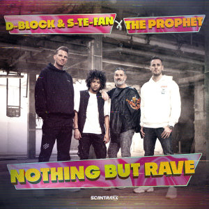 The Prophet的專輯Nothing But Rave