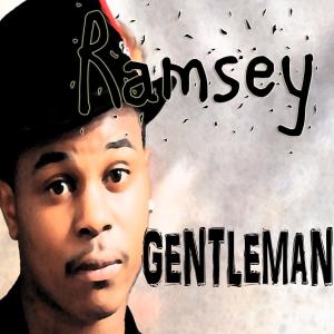 收聽Ramsey的Gentleman歌詞歌曲