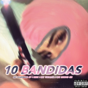 10 Bandidas (Explicit)