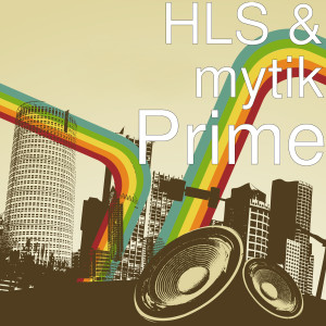 ดาวน์โหลดและฟังเพลง Prime พร้อมเนื้อเพลงจาก hls