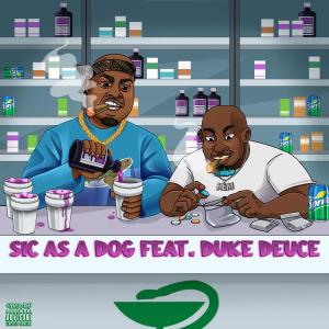 Duke Deuce的專輯Sic As A Dog (feat. Duke Deuce) [Explicit]