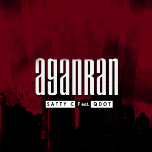Listen to Aganran (Explicit) song with lyrics from Satty C