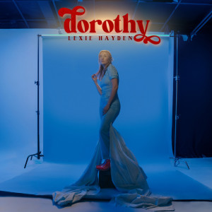 Lexie Hayden的專輯Dorothy