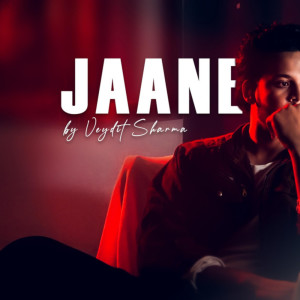 Listen to Jaane Kyun song with lyrics from Veydit Sharma