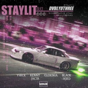 Listen to STAY LIT (Explicit) song with lyrics from KENNYJACTA