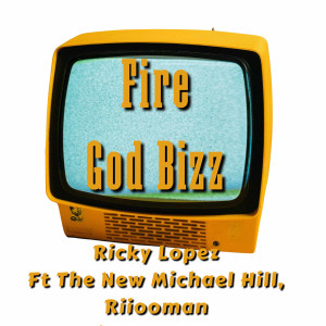 Album Fire God Bizz from Ricky López