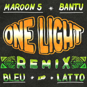 One Light (feat. Yung Bleu) (Remix) dari Maroon 5