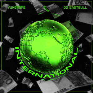 Album International (Explicit) oleh OG Eastbull
