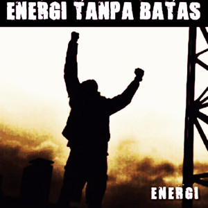 Listen to Kami Indonesia song with lyrics from Energi Tanpa Batas