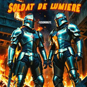 Dysflow的專輯Soldat de Lumière (feat. FusionBrute)