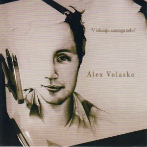Album V iskanju samega sebe from Alex Volasko