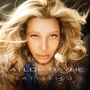 Dengarkan Satisfied lagu dari Taylor Dayne dengan lirik