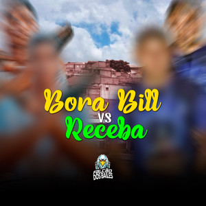 Album BORA BILL vs RECEBA (Explicit) from MC RD