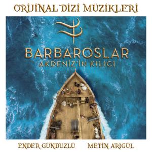 Album Barbaroslar: Akdeniz'in Kılıcı (Orijinal Dizi Müzikleri) from Ender Gündüzlü
