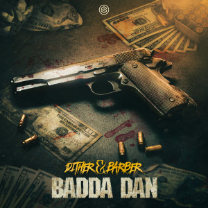 อัลบัม Badda Dan ศิลปิน Dither