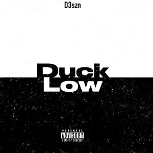 อัลบัม Duck low (Explicit) ศิลปิน D3szn