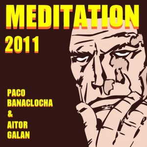 Paco Banaclocha的專輯Meditation 2011